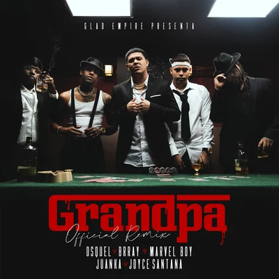 Grandpa (Remix) 专辑 Noreh/Juanka