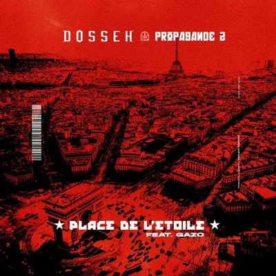 Place de lEtoile 專輯 Escobar Macson/Dosseh/Sofiane/Lalcko/Quintino & Blasterjaxx