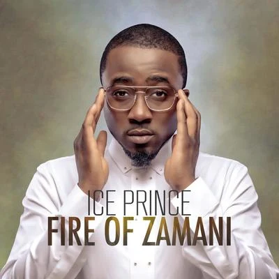 Fire of Zamani 專輯 Ice Prince