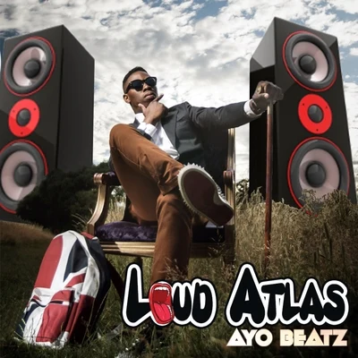 Loud Atlas 專輯 Ayo Beatz/Wavy Boy Smith