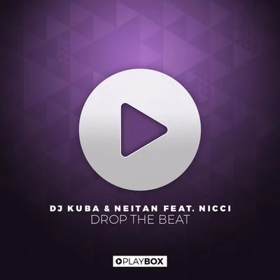 NogunDJ KubaNeitan Drop the Beat