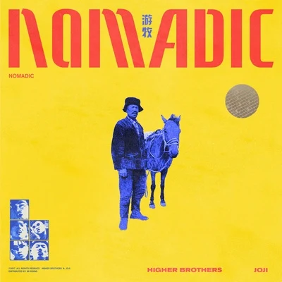 Nomadic 專輯 Higher Brothers (海尔兄弟)