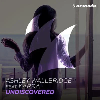 Undiscovered 專輯 Ashley Wallbridge