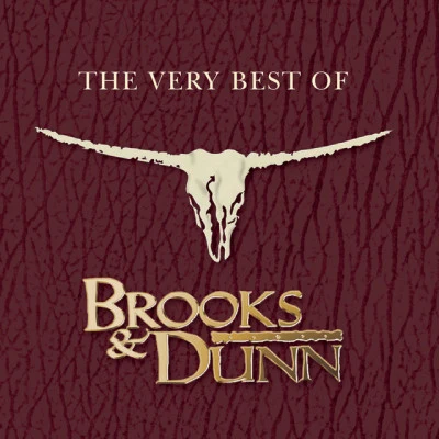 Brooks & Dunn The Very Best Of Brooks & Dunn