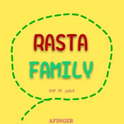 RASTA FAMILY 專輯 P.O.P/AZ阿哲/杜元駿/葉曉粵（Ayuko葉子）/一指團體Afinger