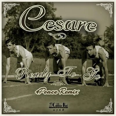 Ready To Go (4Peace Remix) 專輯 Cesare