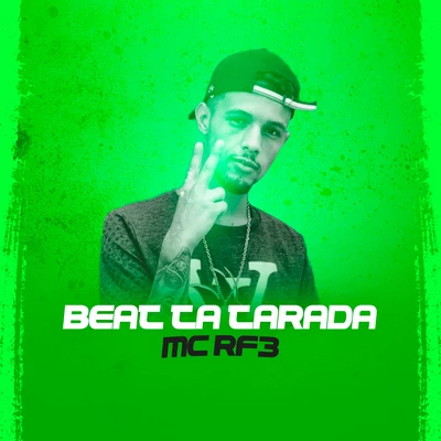 Beat Ta Tarada 專輯 MC Bragança/MC RF3