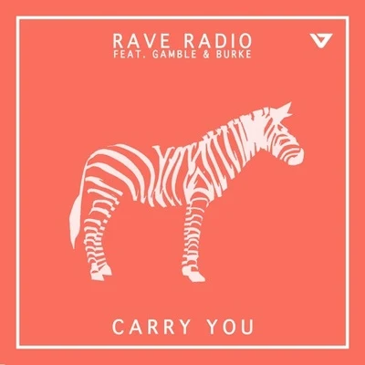 Carry You 专辑 rave radio