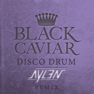 Disco Drum 专辑 Black Caviar