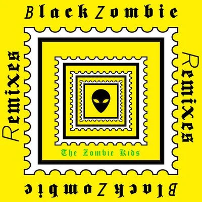 Black Zombie (The Remixes) 專輯 Black Mamba/Tuiste/The Zombie Kids