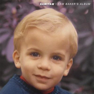 SamiyamThe Gaslamp Killer Sam Bakers Album