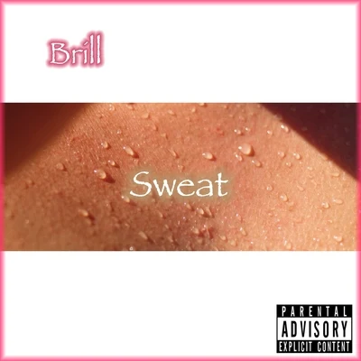 Sweat 專輯 Halfmanhalf/Cory Kendrix/Brill