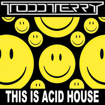 This Is Acid House 专辑 Albert Cabrera