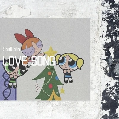 Love Song 专辑 SoulColin/Lil Jacky/Quintino & Blasterjaxx