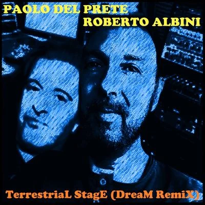 Terrestrial Stage (Dream Remix) 專輯 High Resolution/Paolo Del Prete