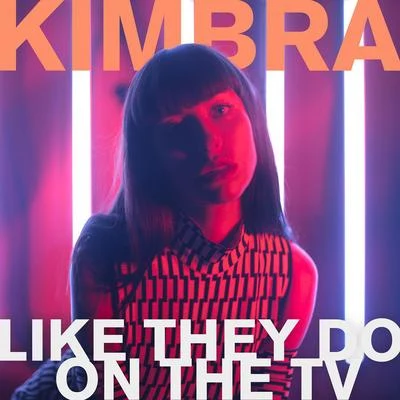 Like They Do On the TV 專輯 Kimbra