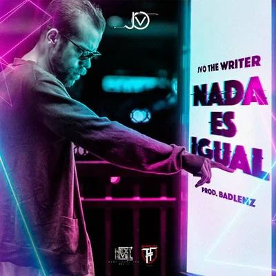 Nada Es Igual 專輯 JVO the Writer/Jowell