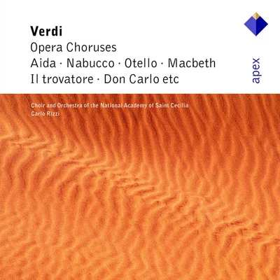 Verdi : Opera Choruses (Apex) 專輯 Carlo Rizzi