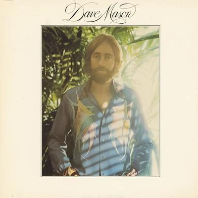 Dave Mason Dave Mason