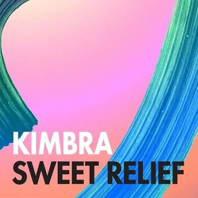 Sweet Relief 專輯 Kimbra/Electric Wire Hustle