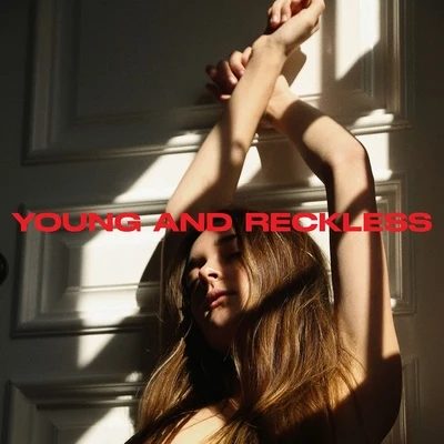 Young and Reckless 專輯 Charlotte Lawrence/Riton