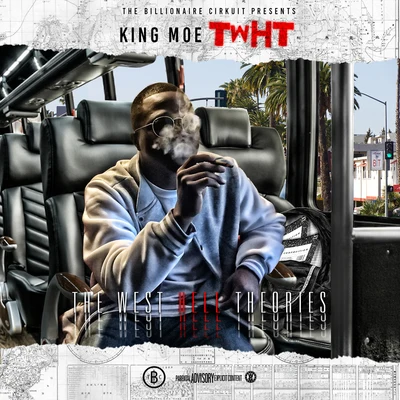 T.W.H.T (The West Hell Theories) 專輯 King Moe