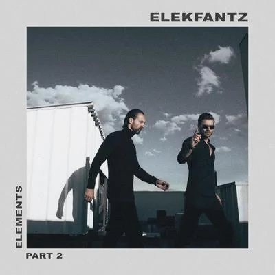 ELEMENTS: Part 2 专辑 Elekfantz