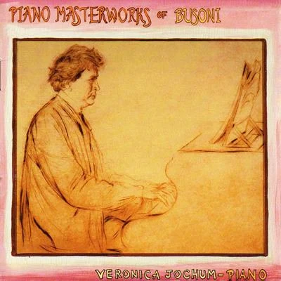 Piano Masterworks of Busoni 專輯 Ignacy Jan Paderewski/Ferruccio Busoni/Franz Liszt/Johann Sebastian Bach/Robert Schumann