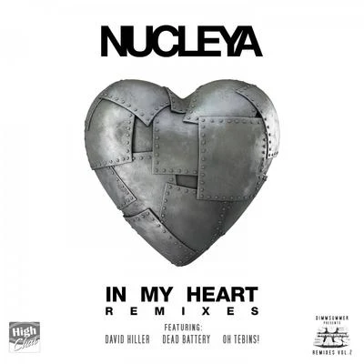 In My Heart Remixes 專輯 Nucleya/Perk Pietrek