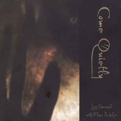 Come Quietly 專輯 Lisa Gerrard/Genesis Orchestra/Yordan Kamdzhalov