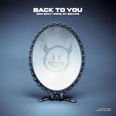 Back To You 專輯 No Class Millionaires/Cursive Z/Eric Gray