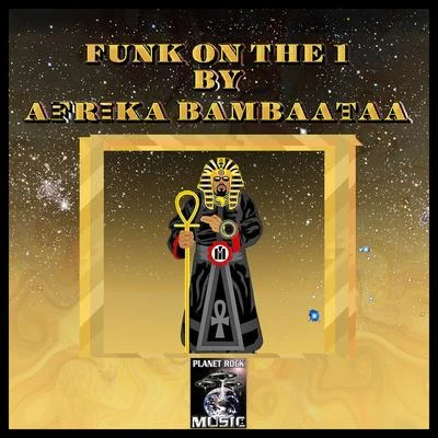 Funk on the 1 (Club Vocal MIX) 專輯 Afrika Bambaataa