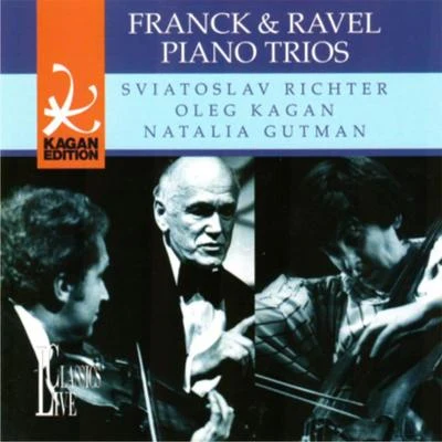 Oleg Kagan Franck & Ravel: Oleg Kagan Edition, Vol. XIV