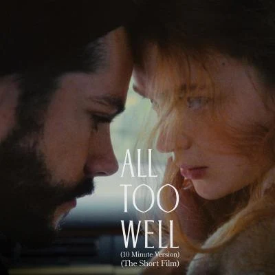 All Too Well (10 Minute Version) (The Short Film) 專輯 Taylor Swift