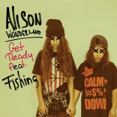 Get Ready 專輯 Alison Wonderland