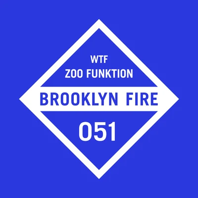 WTF 專輯 ZooFunktion/Deorro/Hunter Siegel