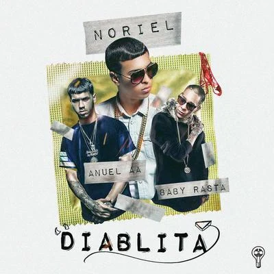 Diablita 專輯 Noriel/El Alfa/Bca/Lirico En La Casa/Justin Quiles