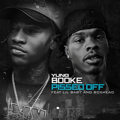 Pissed Off 專輯 Yung Booke/Deraj