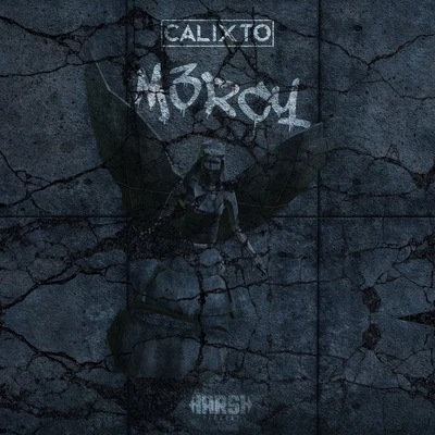 CalixtoHaaradak M3RCY EP