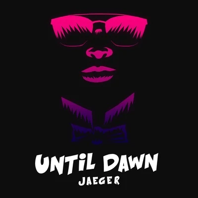 Until Dawn 专辑 Bill Conti/Jaeger/Jim Peterik/Frankie Sullivan/Vangelis