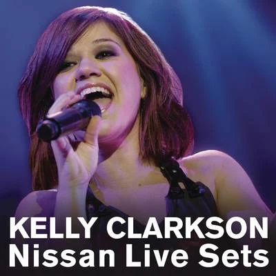 Nissan Live Sets At Yahoo! Music 專輯 Becky Rhodes/Kelly Clarkson/Big Ang