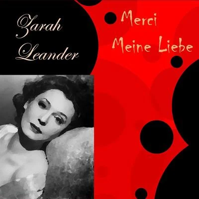 Merci Meine Liebe 专辑 Zarah Leander