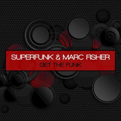 Get the Funk 專輯 Marc Fisher