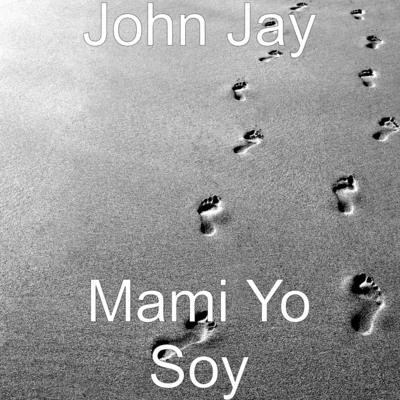 Mami Yo Soy 专辑 John Jay/Franco El Gorila