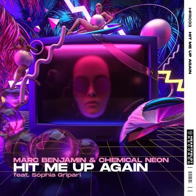 Hit Me Up Again (feat. Sophia Gripari) 專輯 Eva Vinjor/Chemical Neon