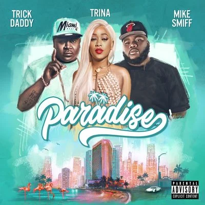 Trick Daddy Paradise