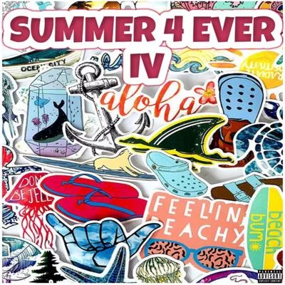 Summer 4 Ever IV 专辑 Mike Devoe/OG Ron C/Duece Marly