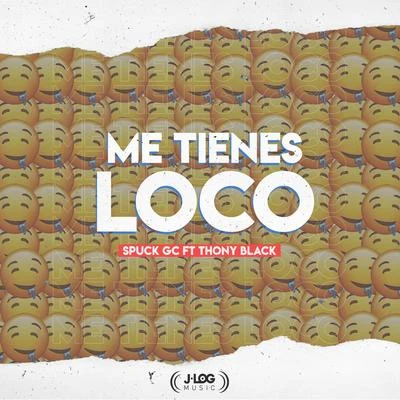 Me Tienes Loco 专辑 Cuervo B/Spuck GC