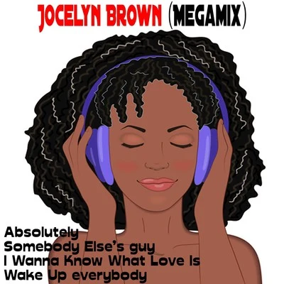 Jocelyn Brown (Megamix) 專輯 Jocelyn Brown/Hardage/Paolo Madzone Zampetti/Joy