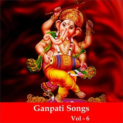 Ganpati Songs, Vol. 6 專輯 Jagjit Singh/Javed Bashir/Alam Lohar